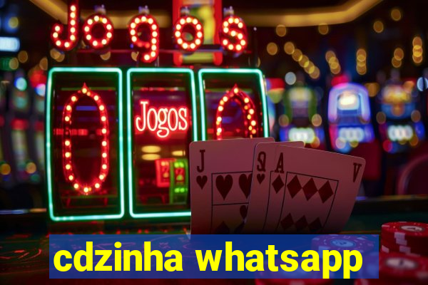 cdzinha whatsapp